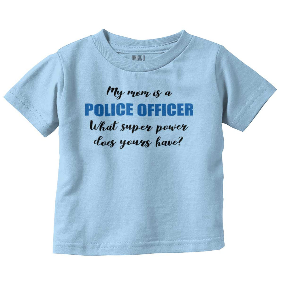 Mom Police Officer Infant Toddler T Shirt-Direct To Garment Print-Brisco Baby