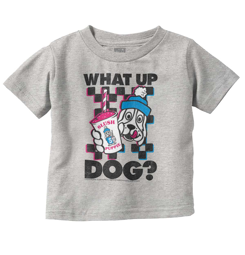 What Up Dog Infant Toddler T Shirt-Direct To Garment Print-Brisco Baby