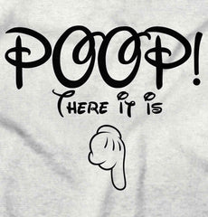 Poop There It Is Infant Toddler T Shirt-Direct To Garment Print-Brisco Baby