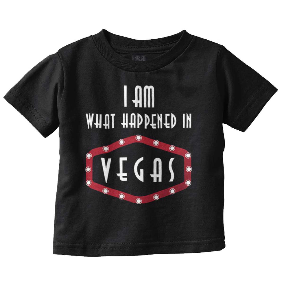 Happened In Vegas Infant Toddler T Shirt-Direct To Garment Print-Brisco Baby