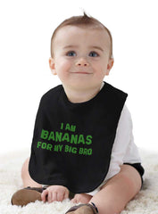 I Am Bananas For My Big Bro Infant Baby Bib-Direct To Garment Print-Brisco Baby