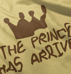 The Prince Has Arrived Infant Toddler T Shirt-Direct To Garment Print-Brisco Baby