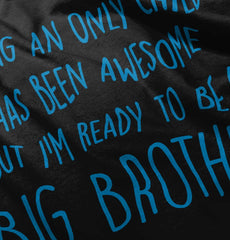 Ready To Be A Big Brother Infant Toddler T Shirt-Direct To Garment Print-Brisco Baby