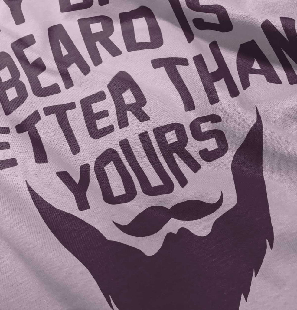 Dad's Beard Infant Toddler T Shirt-Direct To Garment Print-Brisco Baby