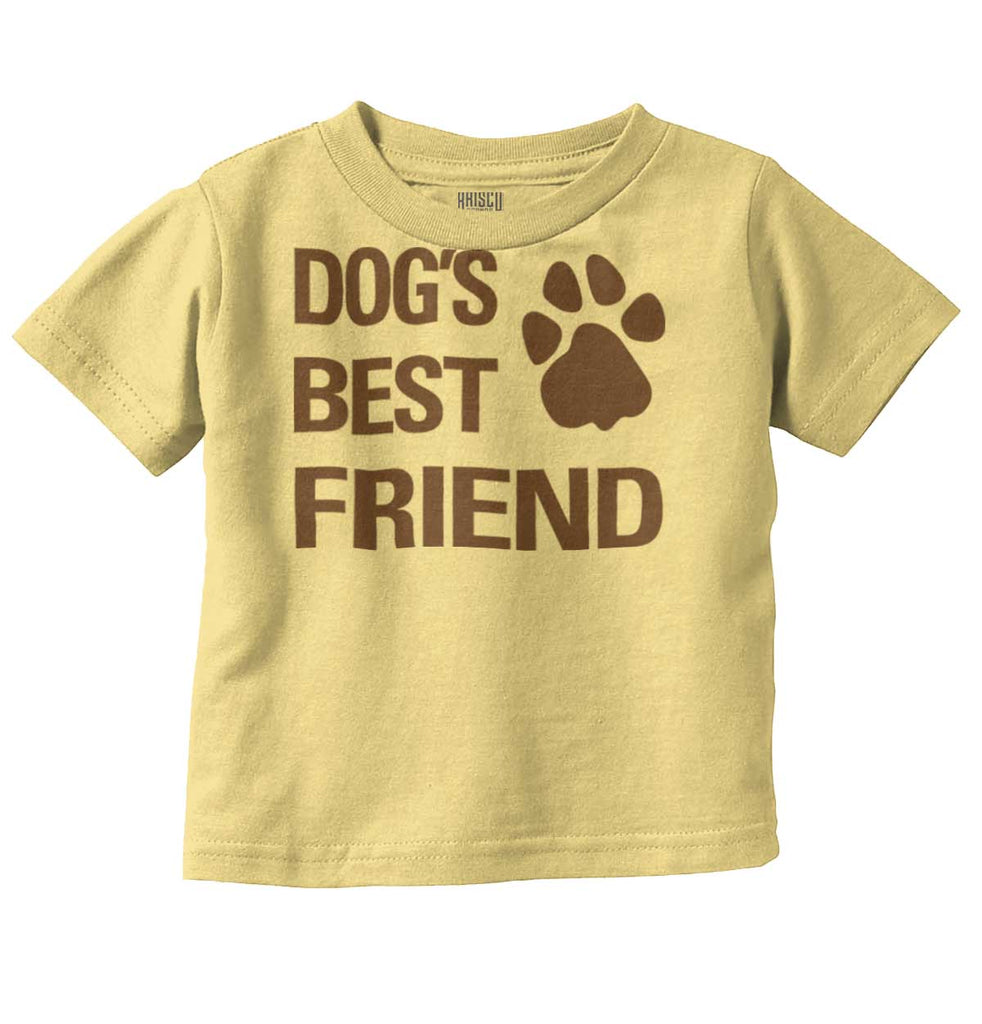 Dog's Best Friend Infant Toddler T Shirt-Direct To Garment Print-Brisco Baby