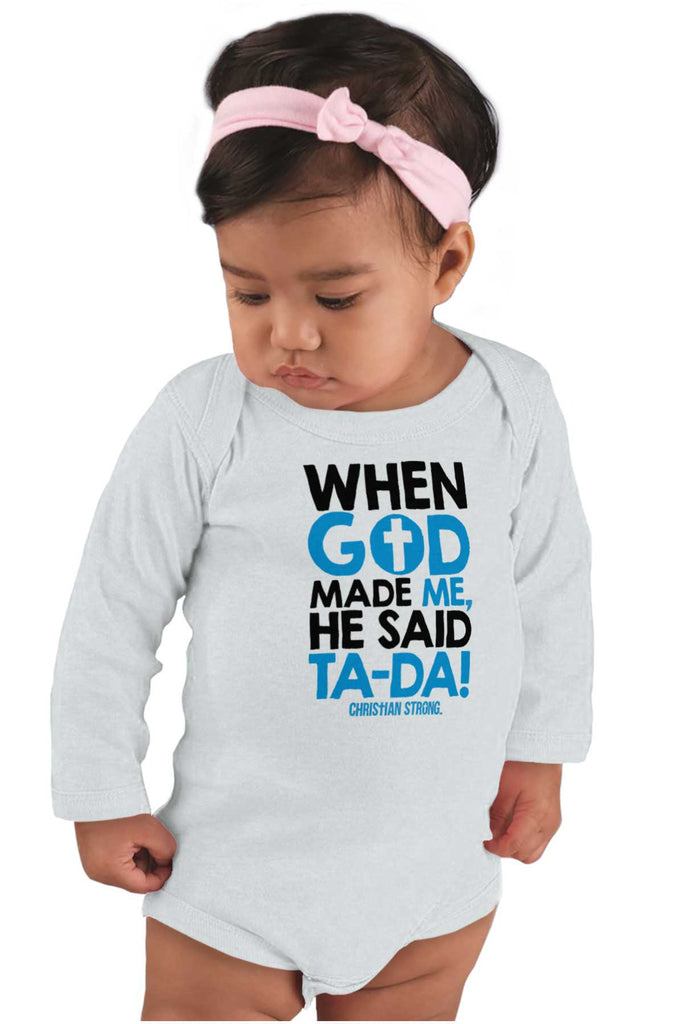 God Said Ta-Da Infant Baby Long Sleeve Romper-Direct To Garment Print-Brisco Baby