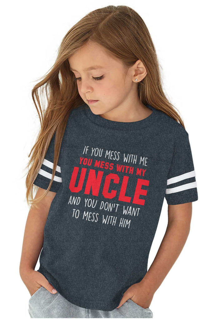 Mess With My Uncle Toddler Football Jersey Tee-Direct To Garment Print-Brisco Baby