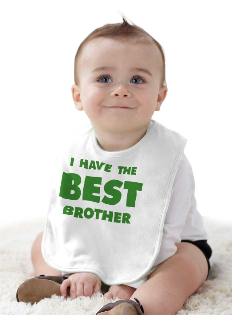 I Have The Best Brother Infant Baby Bib-Direct To Garment Print-Brisco Baby