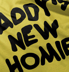 Daddy's New Homie Romper Bodysuit-Direct To Garment Print-Brisco Baby