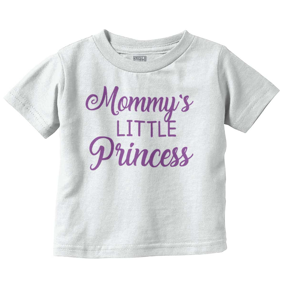 Mommy's Little Princess Infant Toddler T Shirt-Direct To Garment Print-Brisco Baby