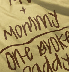 One Broke Daddy Infant Toddler T Shirt-Direct To Garment Print-Brisco Baby