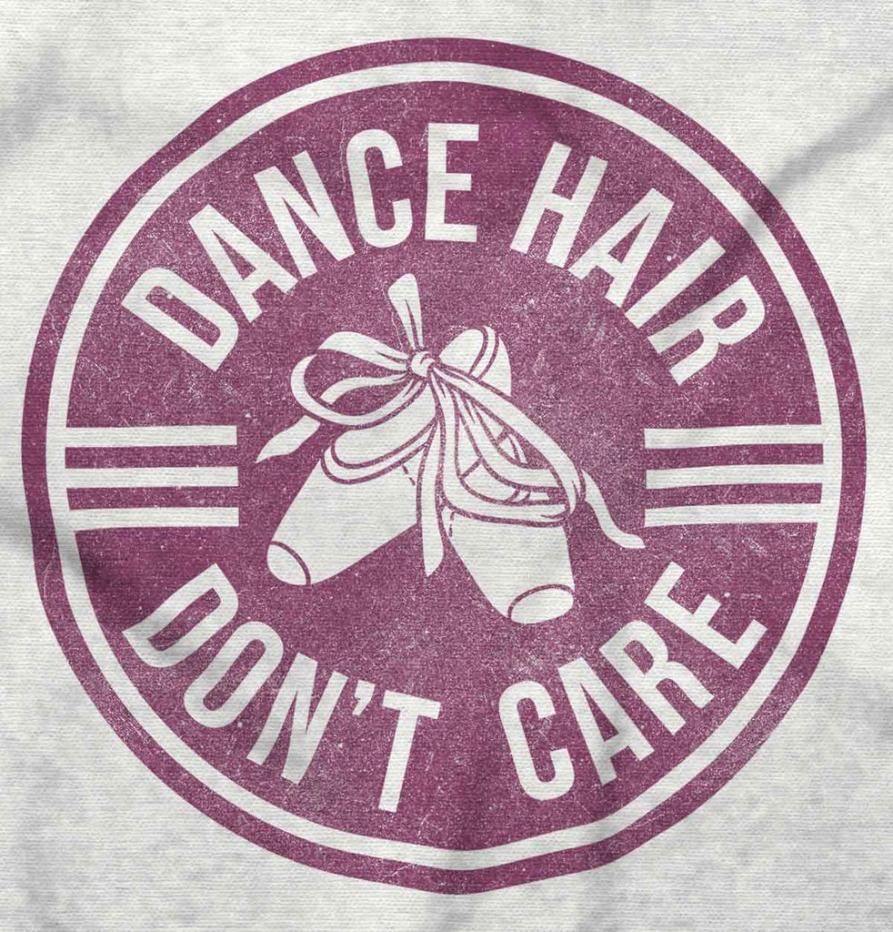 Dance Hair Infant Toddler T Shirt-Direct To Garment Print-Brisco Baby