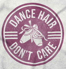 Dance Hair Infant Toddler T Shirt-Direct To Garment Print-Brisco Baby