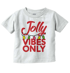 Jolly Vibes Only Infant Toddler T Shirt-Direct To Garment Print-Brisco Baby