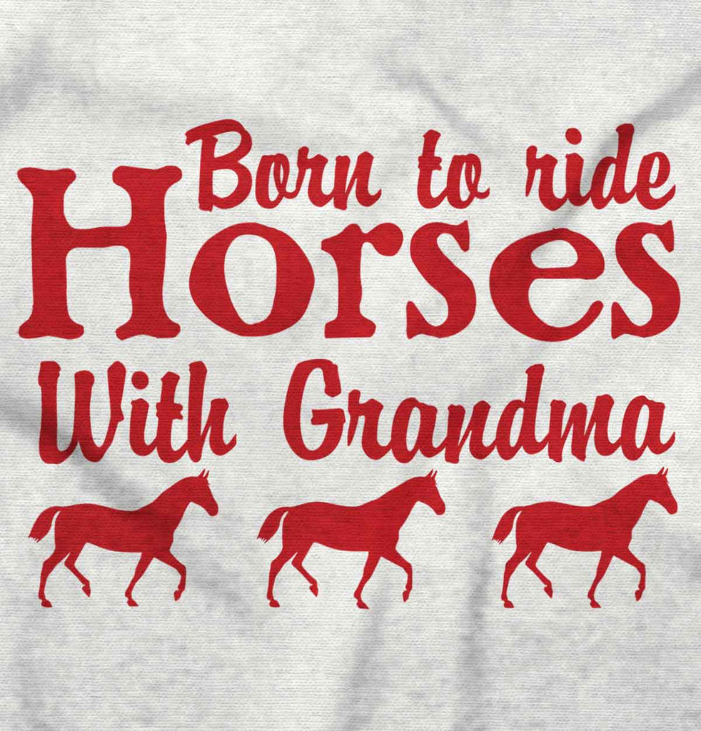 Born To Ride Horses With Grandma Infant Baby Bib-Direct To Garment Print-Brisco Baby