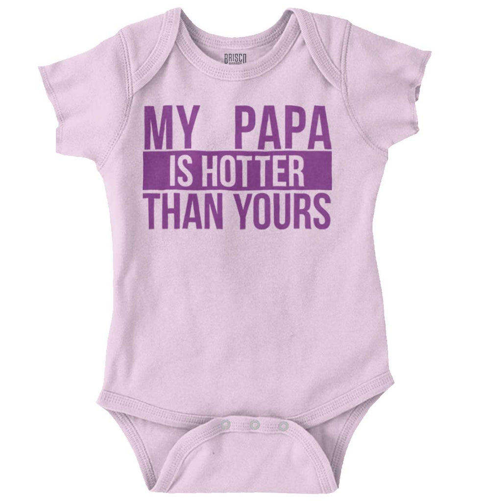 Papa Is Hotter Than Yours Romper Bodysuit-Direct To Garment Print-Brisco Baby