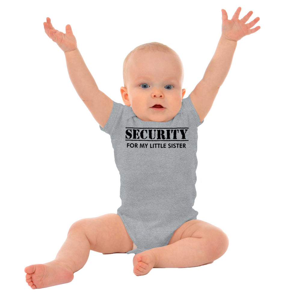 Security For My Little Sister Romper Bodysuit-Direct To Garment Print-Brisco Baby
