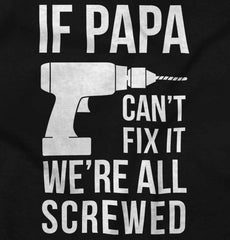 Papa Can't Fix We're Screwed Romper Bodysuit-Direct To Garment Print-Brisco Baby