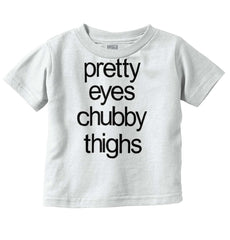 Chubby Thighs Infant Toddler T Shirt-Direct To Garment Print-Brisco Baby
