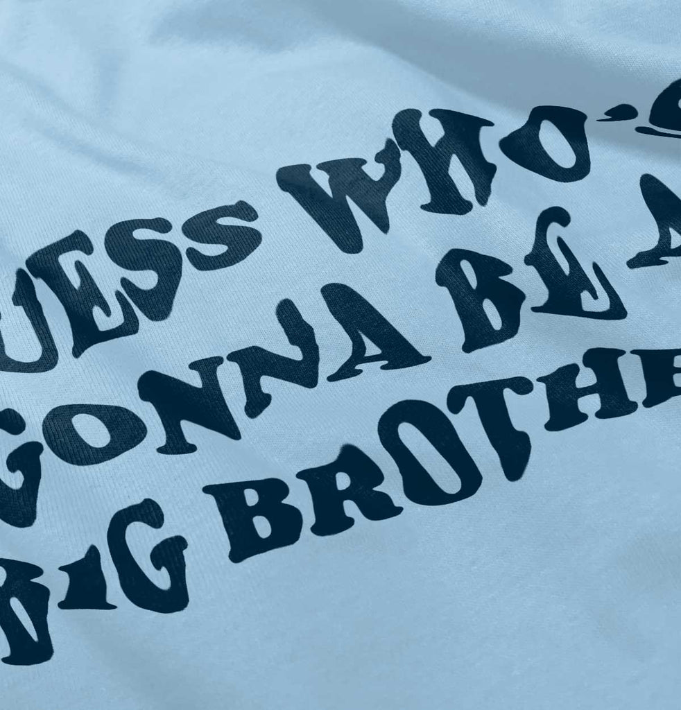Guess Who's Gonna Be A Big Brother Romper Bodysuit-Direct To Garment Print-Brisco Baby