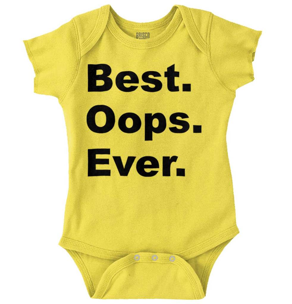 Best Oops Ever Romper Bodysuit-Direct To Garment Print-Brisco Baby