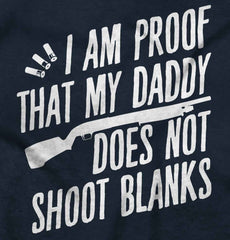 Proof Daddy Shoots Infant Toddler T Shirt-Direct To Garment Print-Brisco Baby