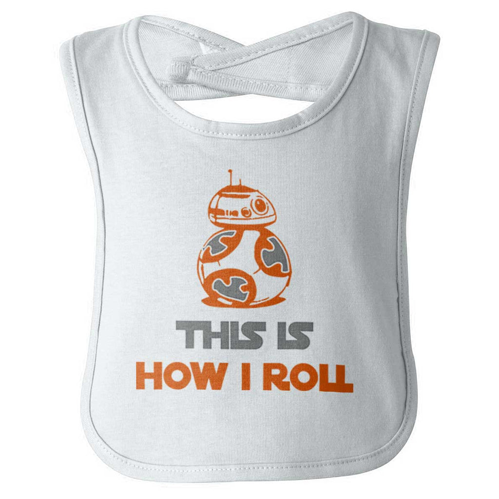 This Is How I Roll Infant Baby Bib-Direct To Garment Print-Brisco Baby