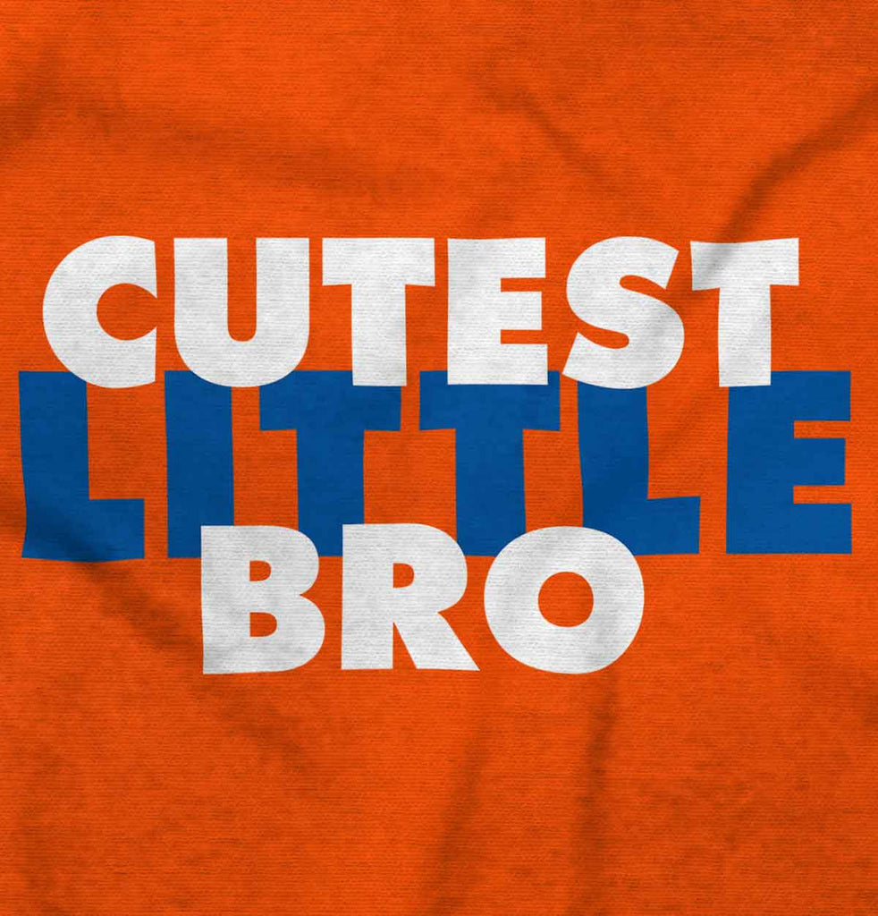 Cutest Little Bro Infant Toddler T Shirt-Direct To Garment Print-Brisco Baby