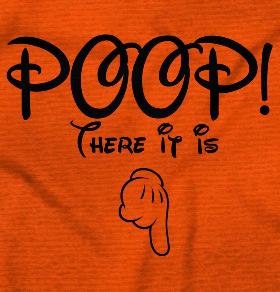 Poop There It Is Infant Toddler T Shirt-Direct To Garment Print-Brisco Baby