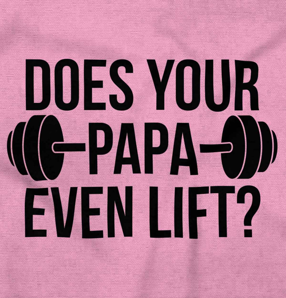 Does Your Papa Lift? Infant Baby Bib-Direct To Garment Print-Brisco Baby