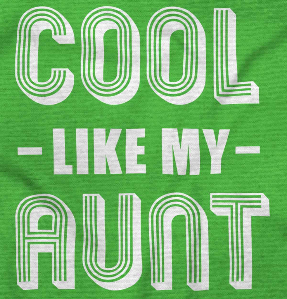 Cool Like My Aunt Romper Bodysuit-Direct To Garment Print-Brisco Baby