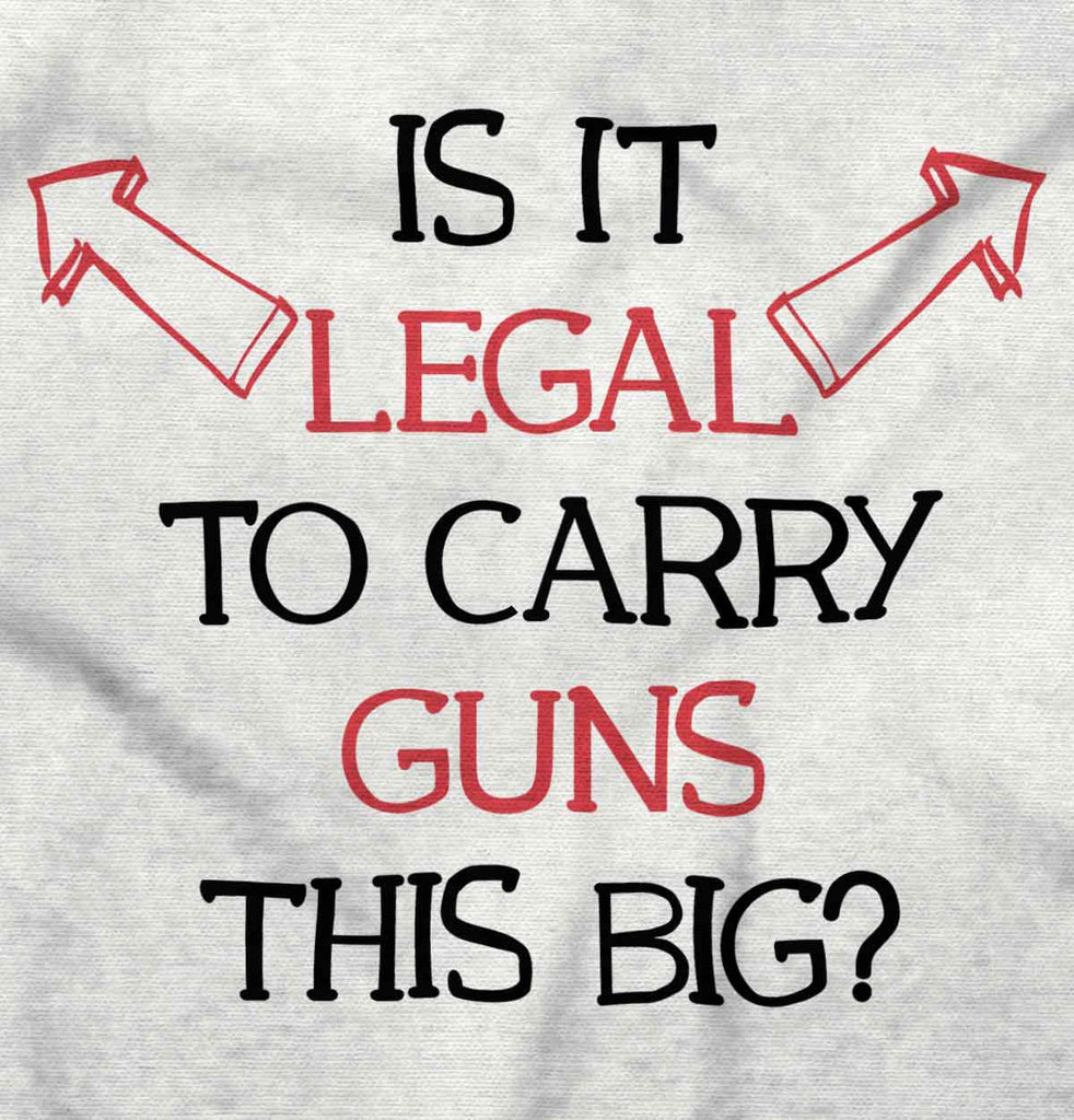 Is It Legal Infant Toddler T Shirt-Direct To Garment Print-Brisco Baby