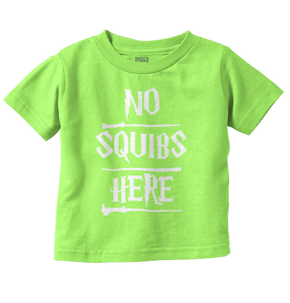 No Squibs Here Infant Toddler T Shirt-Direct To Garment Print-Brisco Baby