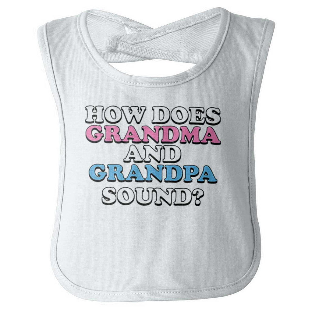 Grandma And Grandpa Sound Infant Baby Bib-Direct To Garment Print-Brisco Baby
