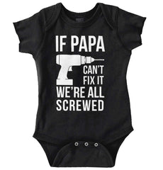 Papa Can't Fix We're Screwed Romper Bodysuit-Direct To Garment Print-Brisco Baby
