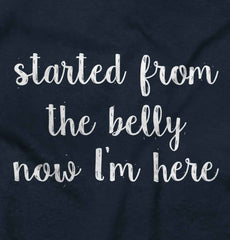 Started From The Belly Romper Bodysuit-Direct To Garment Print-Brisco Baby