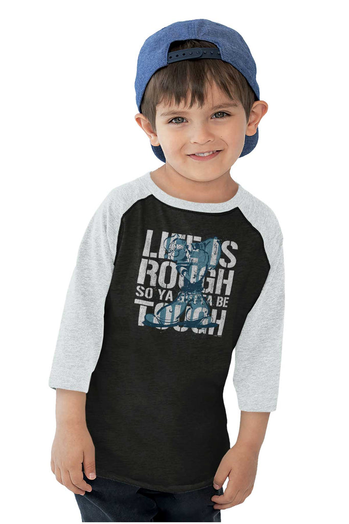 Life Is Rough Toddler Baseball-Direct To Garment Print-Brisco Baby