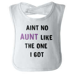 Aint No Aunt Infant Baby Bib-Direct To Garment Print-Brisco Baby