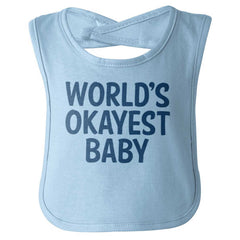 Okayest Baby Infant Baby Bib-Direct To Garment Print-Brisco Baby