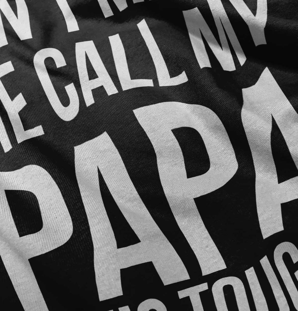 Don't Make Me Call Papa Infant Baby Bib-Direct To Garment Print-Brisco Baby