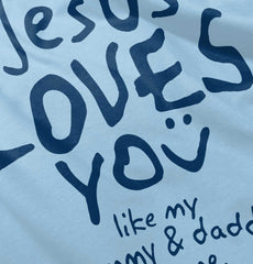 Jesus Loves You Infant Toddler T Shirt-Direct To Garment Print-Brisco Baby