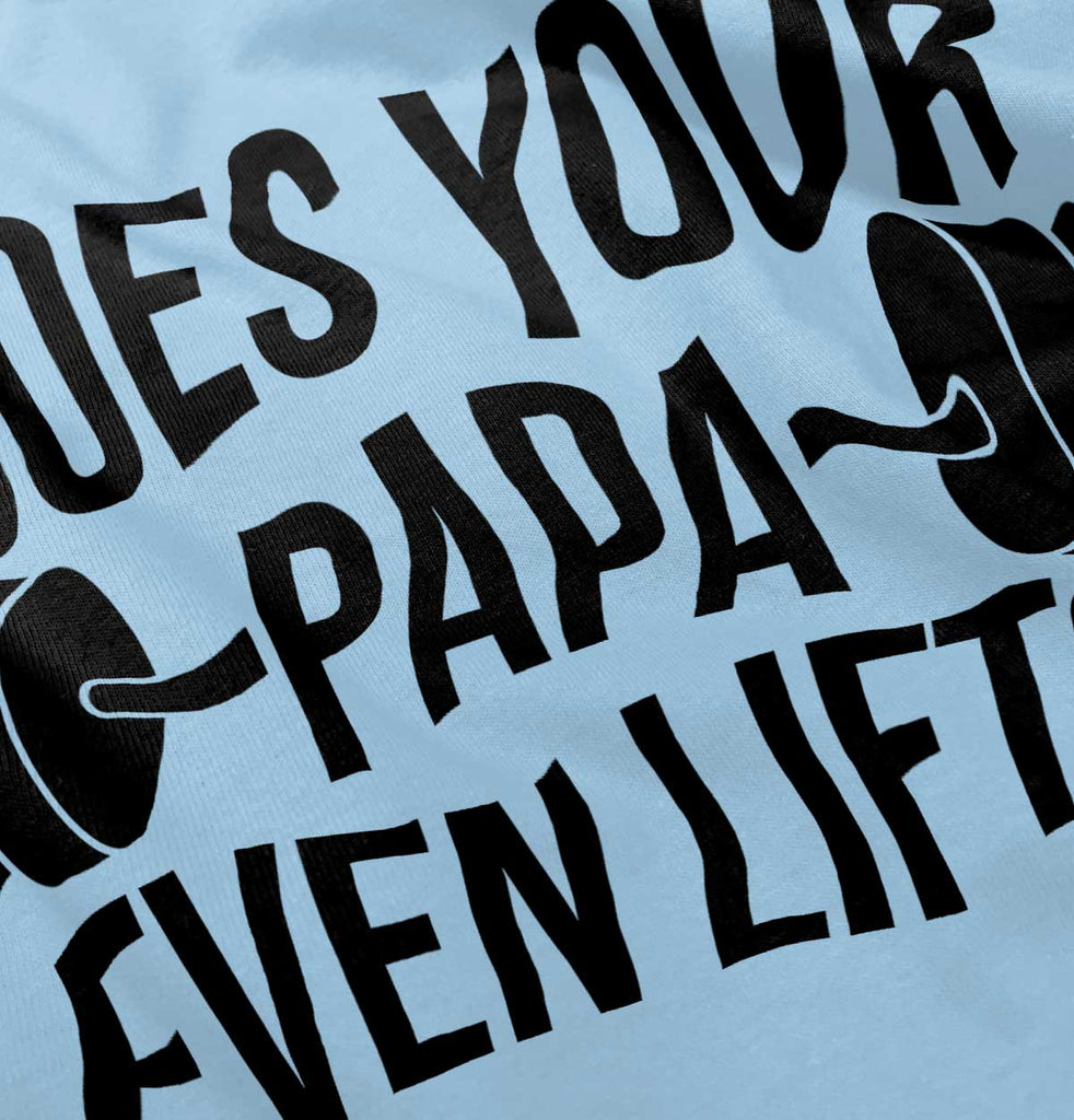 Does Your Papa Lift? Infant Baby Bib-Direct To Garment Print-Brisco Baby