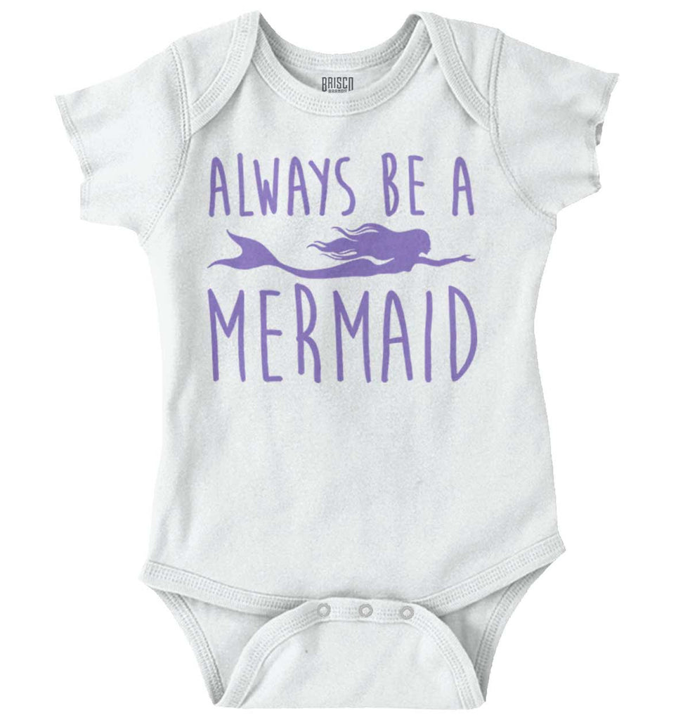 Always Be A Mermaid Romper Bodysuit-Direct To Garment Print-Brisco Baby