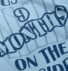 9 Months On The Inside Infant Toddler T Shirt-Direct To Garment Print-Brisco Baby