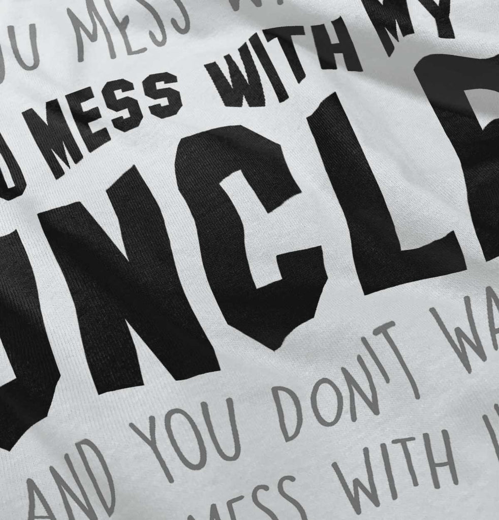 Mess With My Uncle Romper Bodysuit-Direct To Garment Print-Brisco Baby