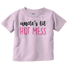 Uncle's Lil Hot Mess Infant Toddler T Shirt-Direct To Garment Print-Brisco Baby