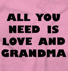 All You Need Is Love And Grandma Romper Bodysuit-Direct To Garment Print-Brisco Baby