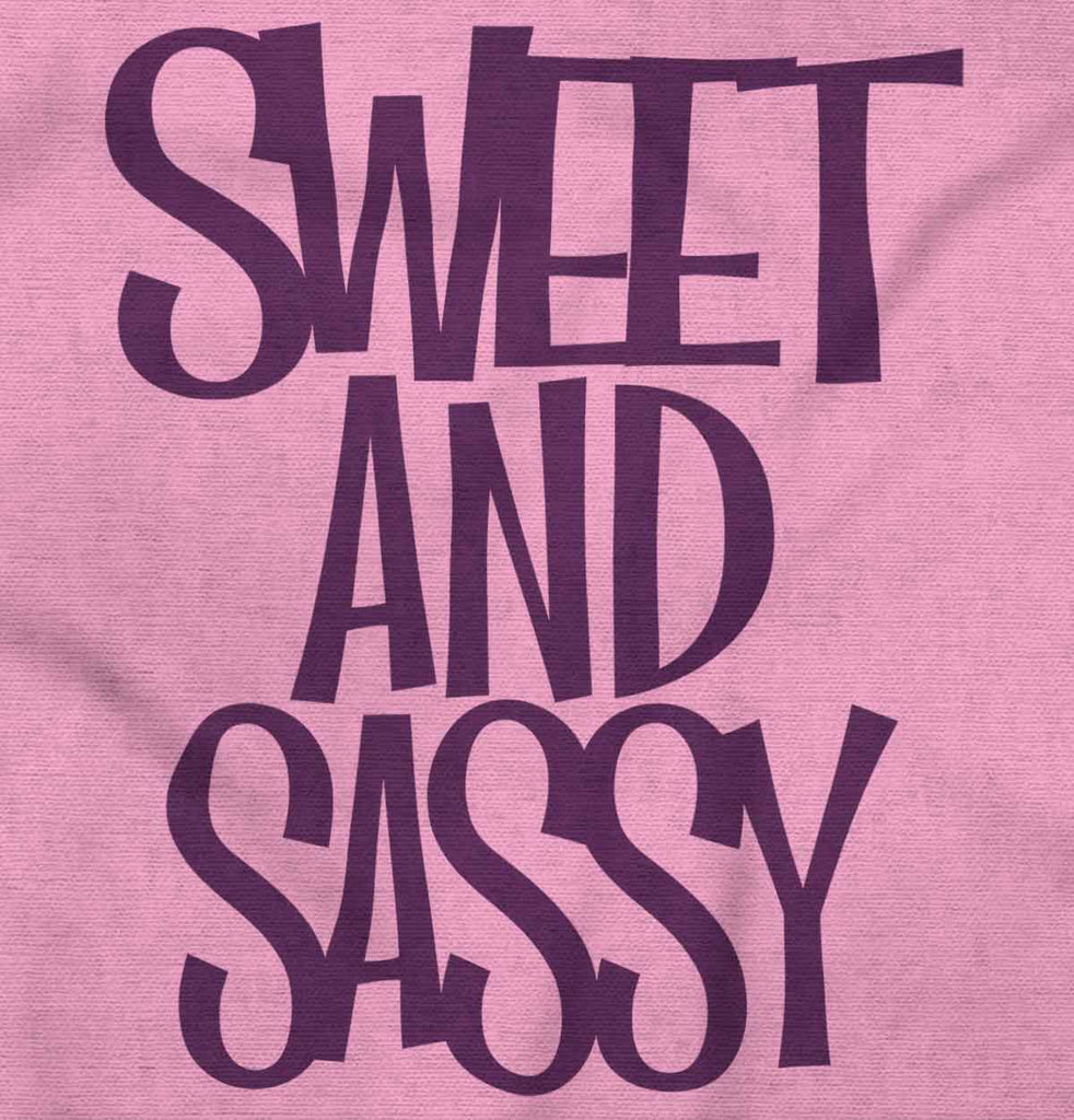 Sweet and Sassy Infant Toddler T Shirt-Direct To Garment Print-Brisco Baby
