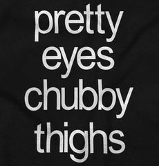 Chubby Thighs Infant Toddler T Shirt-Direct To Garment Print-Brisco Baby