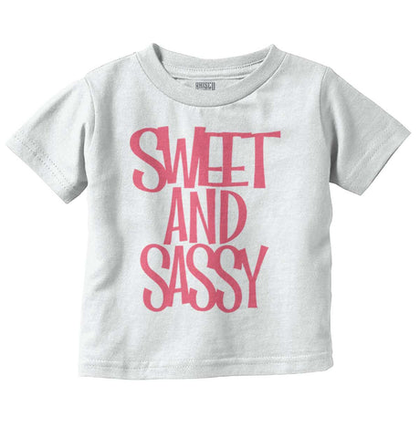 Sweet and Sassy Infant Toddler T Shirt-Direct To Garment Print-Brisco Baby
